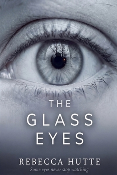 The Glass Eyes