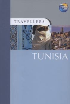 AA/Thomas Cook Travellers Tunisia - Book  of the Thomas Cook Travellers