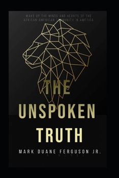 Paperback The Unspoken Truth Book