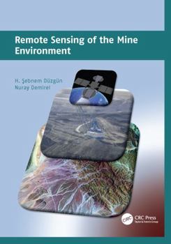 Paperback Remote Sensing of the Mine Environment Book