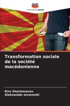 Paperback Transformation sociale de la société macédonienne [French] Book