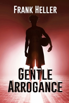 Paperback Gentle Arrogance Book