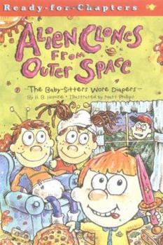 Paperback Alien Clones from Outer Space: The Baby-Sitters Wore Diapers Book