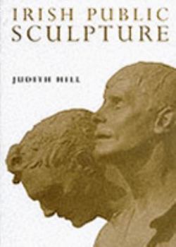 Hardcover Irish Public Sculpture: A History Book