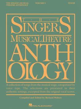 Paperback The Singer's Musical Theatre Anthology, Volume 5 Tenor Book