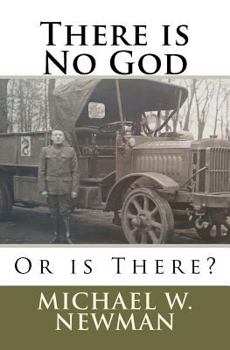 Paperback There is No God, Or is There? Book
