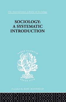 Paperback Sociology: A Systematic Introduction Book