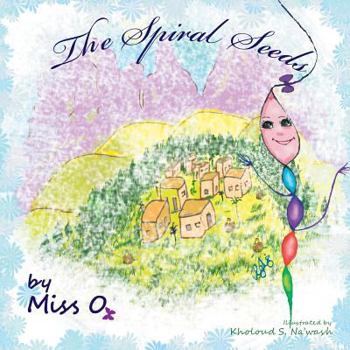 Paperback THE SPIRAL SEEDS Book