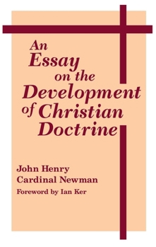 Hardcover An Essay on the Development of Christian Doctrine Book