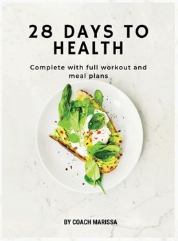 Hardcover 28 Days to Health Book