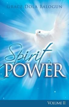 Paperback The Spirit Power Volume II [Large Print] Book