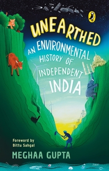 Paperback Unearthed: The Environmental History of Independent India Book