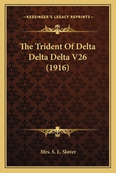 Paperback The Trident Of Delta Delta Delta V26 (1916) Book