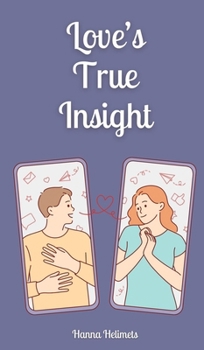 Love's True Insight