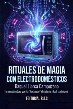 Paperback Rituales de Magia con Electrodomésticos [Spanish] Book