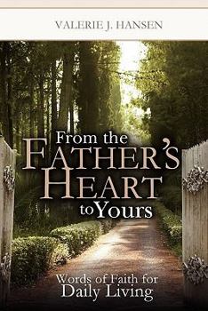 Paperback From the Father's Heart to Yours Book