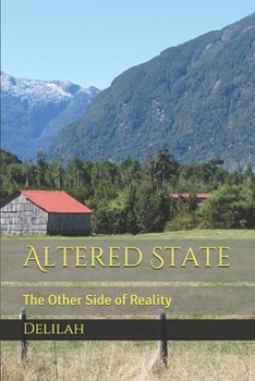 Paperback Altered State: The Other Side of Reality Book