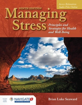 Paperback Managing Stress: Principles and Strategies for Health and Well-Being [With Access Code] [With Access Code] Book