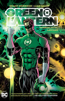 The Green Lantern, Vol. 1: Intergalactic Lawman - Book #1 of the Green Lantern (Collected Editions)