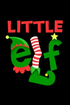 Little Elf Notebook: Blank Lined Notebook Journal for Work, School, Office | 6x9 110 page