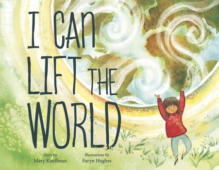 Paperback I Can Lift the World Book