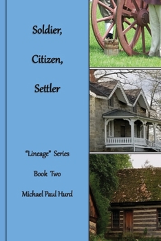 Soldier, Citizen, Settler - Book  of the Lineage