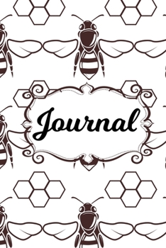 Paperback Journal: Bee Notebook, Bee Notebook Journal for Writing Book