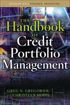 Hardcover The Handbook of Credit Portfolio Management Book