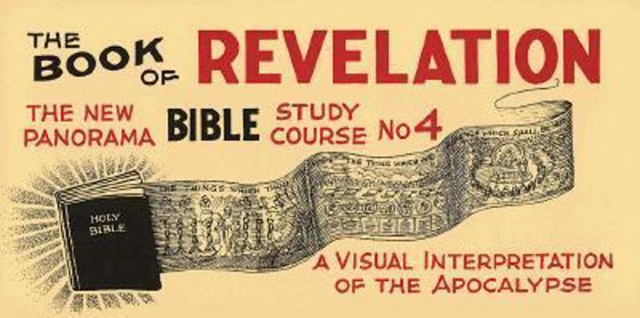 Paperback The New Panorama Bible Study Course No. 4: The Book of Revelation Book