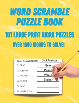 Paperback Word Scramble Puzzle Book: 101 Large Print Word Puzzles Book