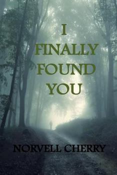 Paperback I Finally Found You Book