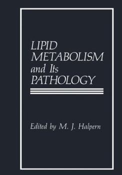 Paperback Lipid Metabolism and Its Pathology Book