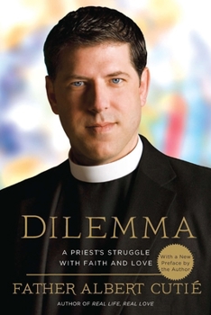 Paperback Dilemma: A Priest's Struggle with Faith and Love Book