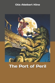 The Port of Peril