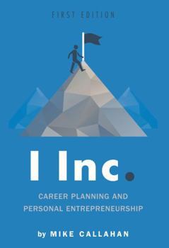 Paperback I Inc.: Career Planning and Personal Entrepreneurship Book