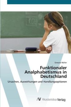 Paperback Funktionaler Analphabetismus in Deutschland [German] Book