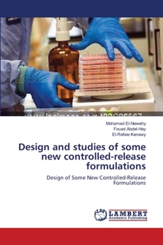 Paperback Design and studies of some new controlled-release formulations Book