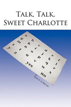 Paperback Talk, Talk, Sweet Charlotte Book