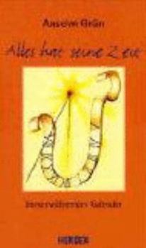 Hardcover Alles hat seine Zeit Immerwaehrender Kalender [German] Book