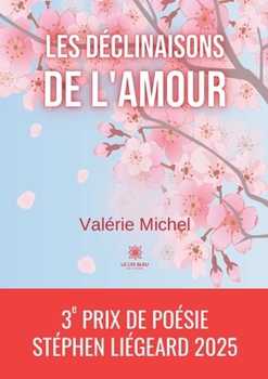 Paperback Les déclinaisons de l'amour [French] Book