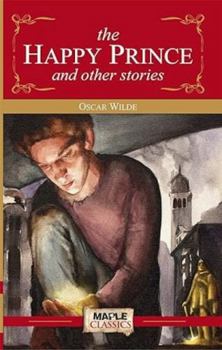 El Príncipe Feliz y otros cuentos