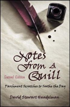 Paperback Notes From a Quill: Parchment scratches to soothe the day Book
