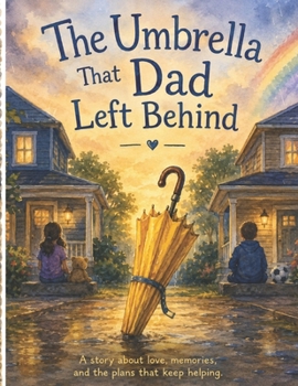 Paperback The Umbrella That Dad Left Behind Book