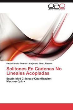 Solitones En Cadenas No Lineales Acopladas