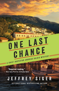 One Last Chance - Book #12 of the Andreas Kaldis