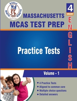 Paperback Massachusetts ( MCAS) Test Prep , 4th Grade ELA Practice Tests: Volume 1, Practice Questions and Explanations | Full Length Online Practice Test (Massachusetts State ( MCAS ) Test Prep) Book