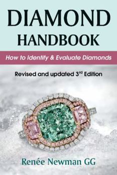 Paperback Diamond Handbook: How to Identify & Evaluate Diamonds Book