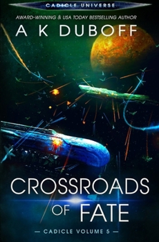 Paperback Crossroads of Fate (Cadicle Vol. 5) Book