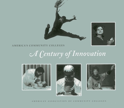 Hardcover America's Community Colleges: A Century of Innovation Book