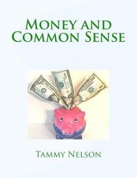 Paperback Money and Common Sense Book